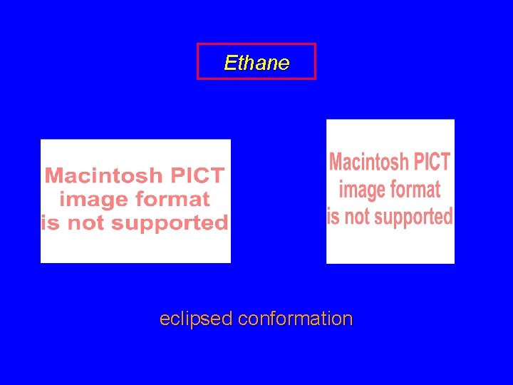 Ethane eclipsed conformation 