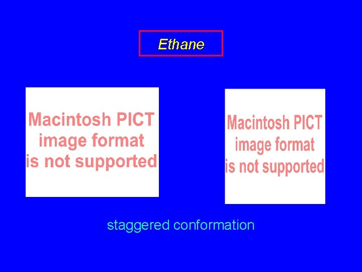 Ethane staggered conformation 
