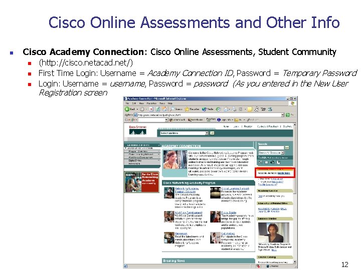 Cisco Online Assessments and Other Info n Cisco Academy Connection: Cisco Online Assessments, Student