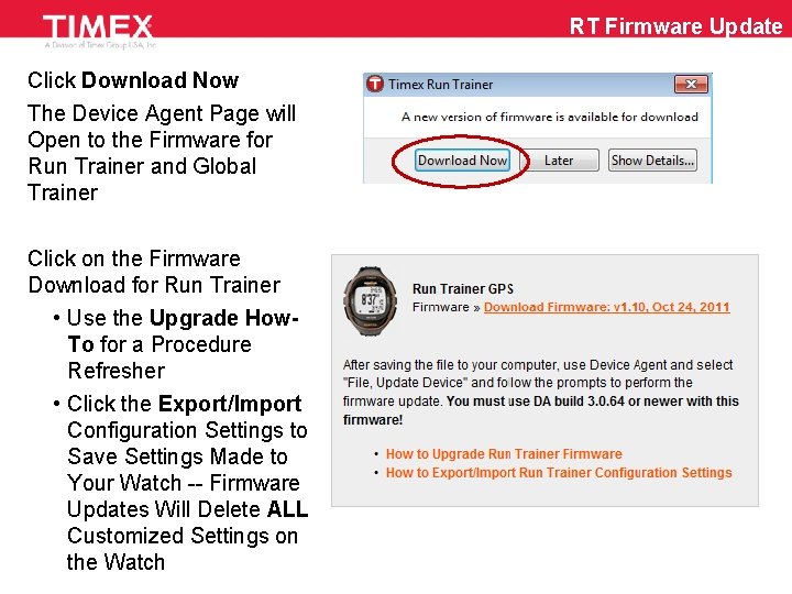 RT Firmware Update Click Download Now The Device Agent Page will Open to the