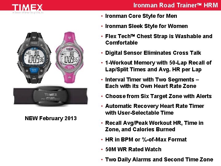 Ironman Road Trainer HRM • Ironman Core Style for Men • Ironman Sleek Style