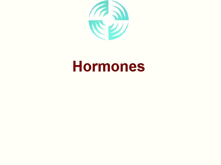 Hormones 