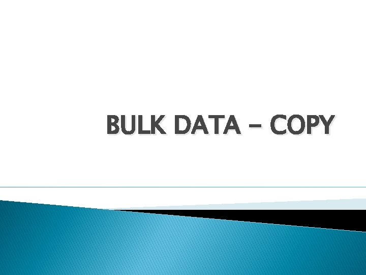 BULK DATA - COPY 