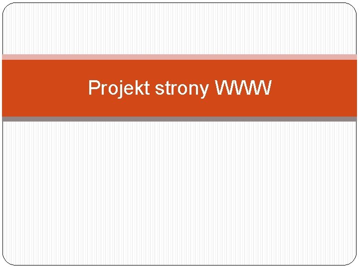 Projekt strony WWW 