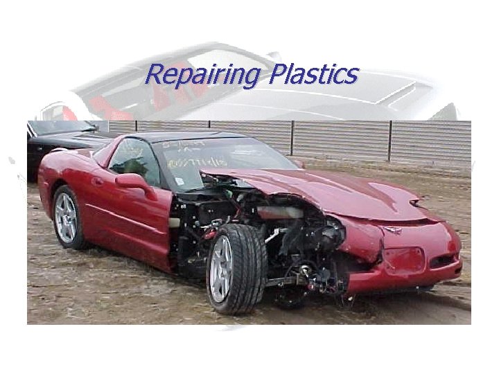 Repairing Plastics 