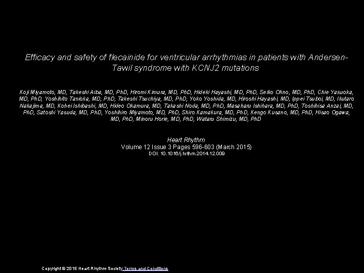 Efficacy and safety of flecainide for ventricular arrhythmias in patients with Andersen. Tawil syndrome