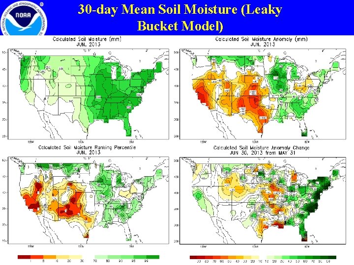 30 -day Mean Soil Moisture (Leaky Bucket Model) 22 