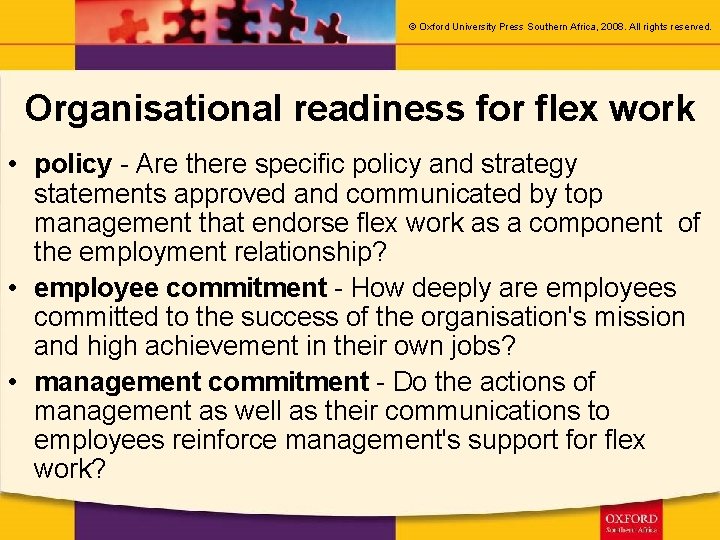 © Oxford University Press Southern Africa, 2008. All rights reserved. Organisational readiness for flex
