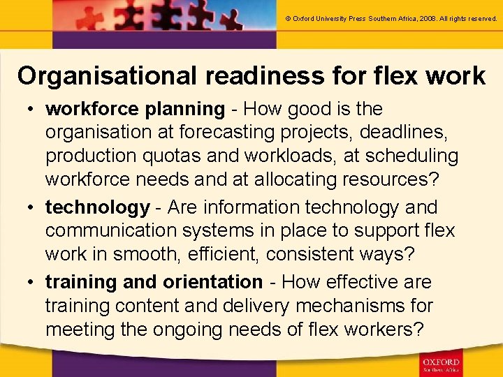 © Oxford University Press Southern Africa, 2008. All rights reserved. Organisational readiness for flex