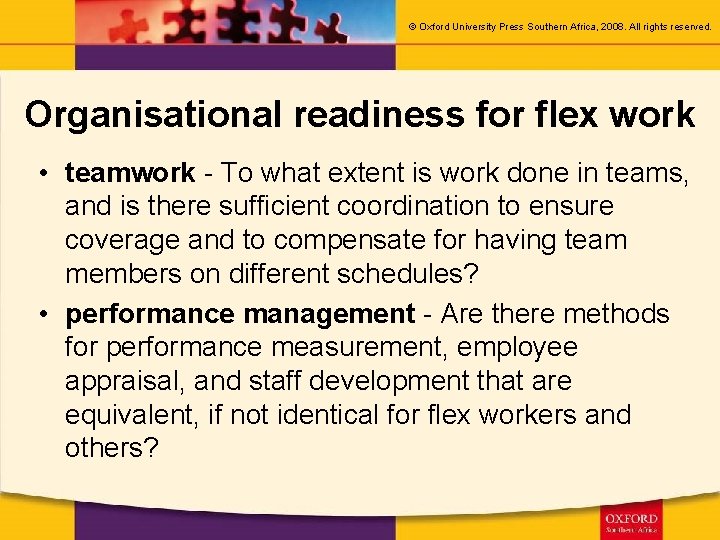 © Oxford University Press Southern Africa, 2008. All rights reserved. Organisational readiness for flex