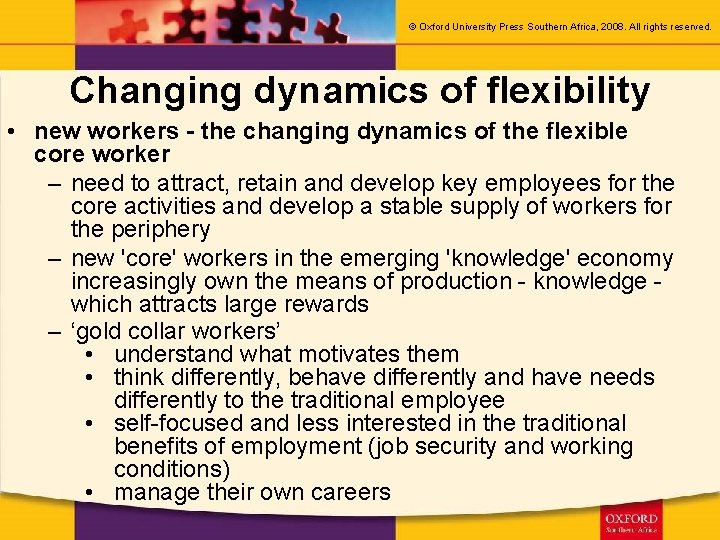 © Oxford University Press Southern Africa, 2008. All rights reserved. Changing dynamics of flexibility