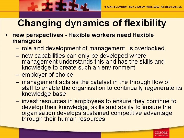 © Oxford University Press Southern Africa, 2008. All rights reserved. Changing dynamics of flexibility