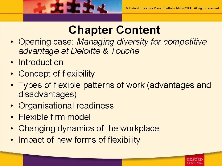 © Oxford University Press Southern Africa, 2008. All rights reserved. Chapter Content • Opening