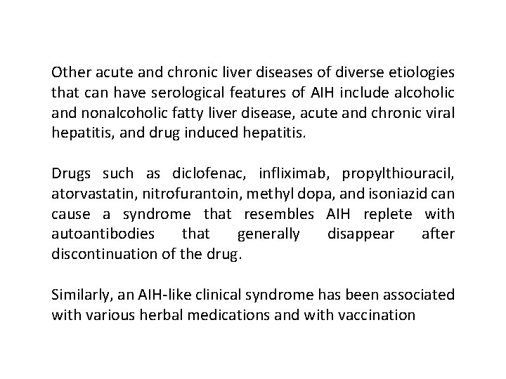 Other acute and chronic liver diseases of diverse etiologies that can have serological features