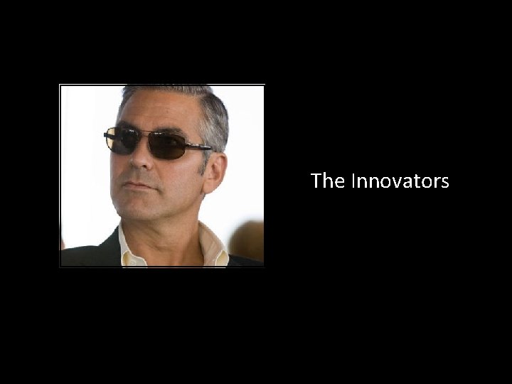 The Innovators 