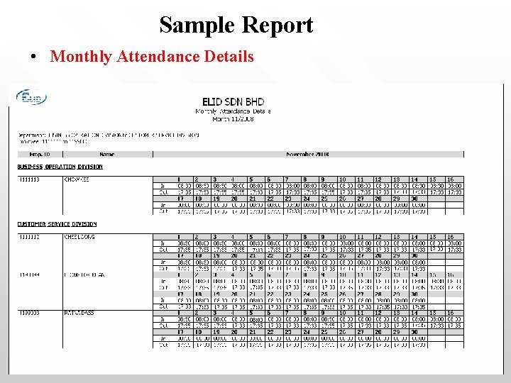 Sample Report • Monthly Attendance Details 