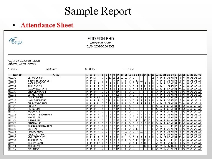 Sample Report • Attendance Sheet 