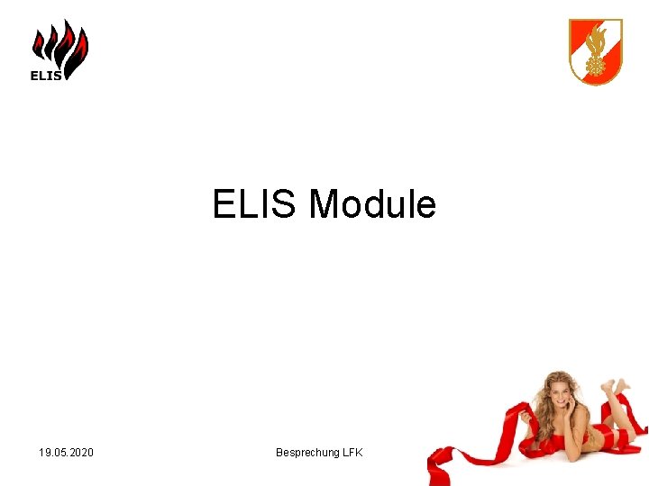 ELIS Module 19. 05. 2020 Besprechung LFK 