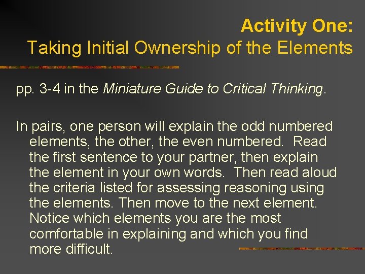 Activity One: Taking Initial Ownership of the Elements pp. 3 -4 in the Miniature