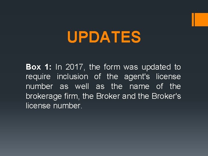 UPDATES Box 1: In 2017, the form was updated to require inclusion of the UPDATES Box 1: In 2017, the form was updated to require inclusion of the