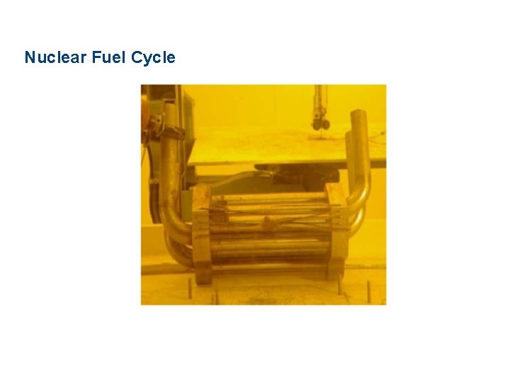Nuclear Fuel Cycle 