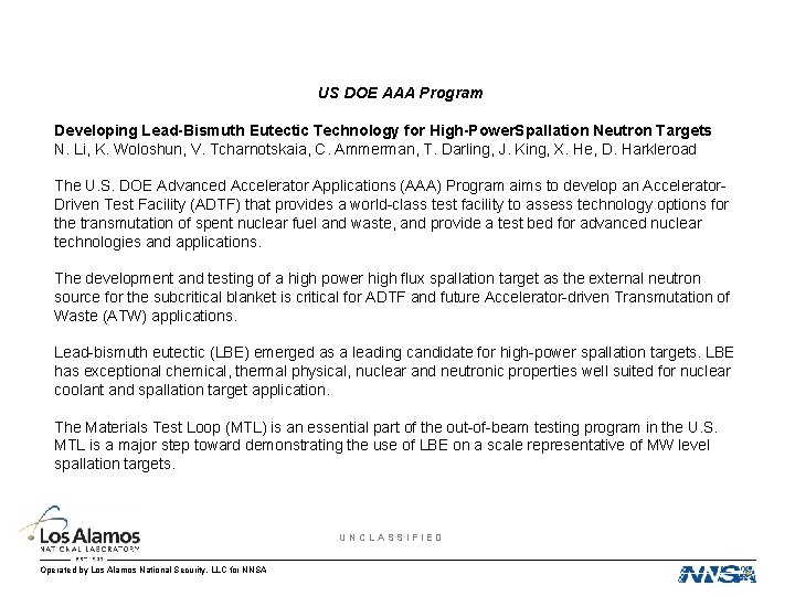 US DOE AAA Program Developing Lead-Bismuth Eutectic Technology for High-Power. Spallation Neutron Targets N.