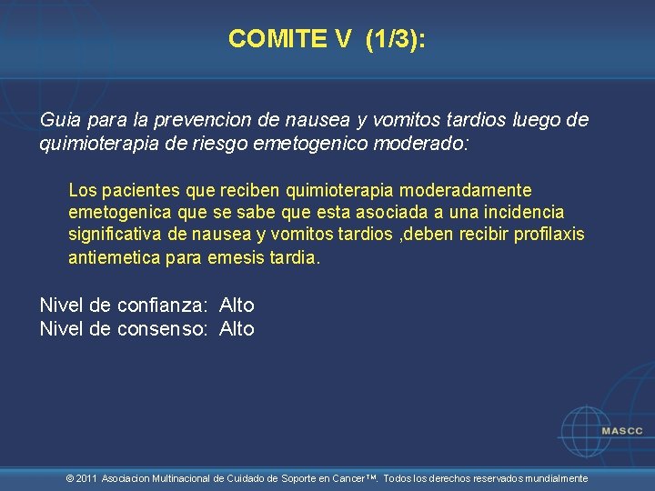 COMITE V (1/3): Guia para la prevencion de nausea y vomitos tardios luego de