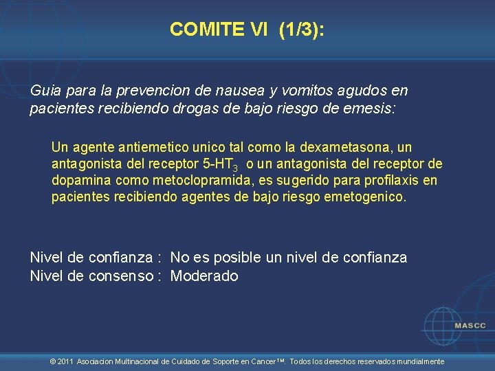 COMITE VI (1/3): Guia para la prevencion de nausea y vomitos agudos en pacientes