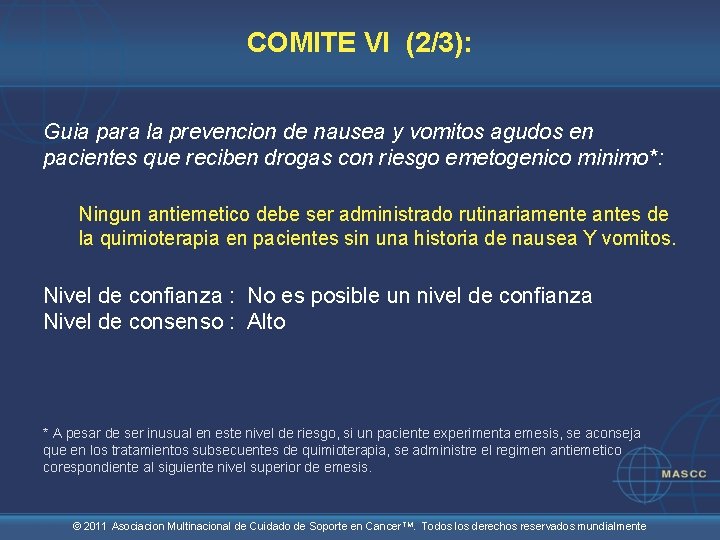 COMITE VI (2/3): Guia para la prevencion de nausea y vomitos agudos en pacientes