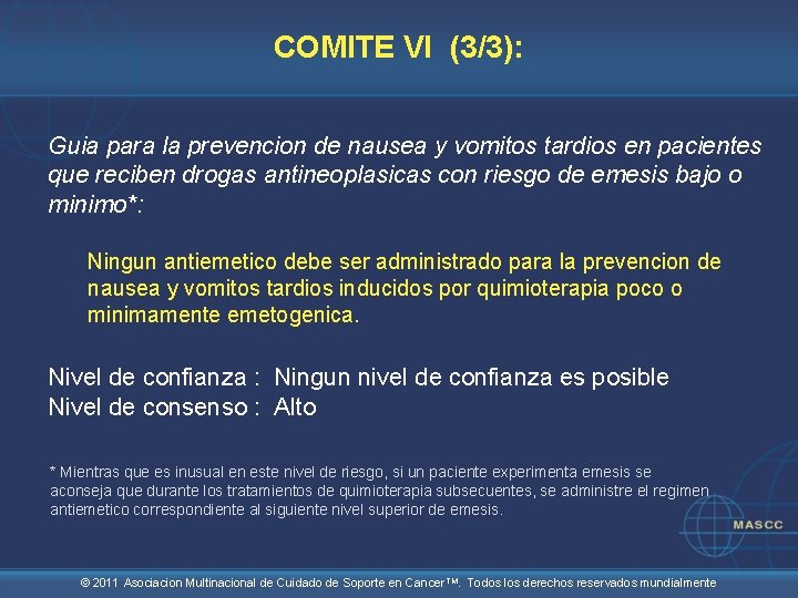 COMITE VI (3/3): Guia para la prevencion de nausea y vomitos tardios en pacientes