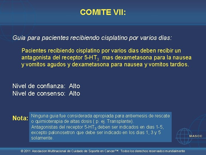 COMITE VII: Guia para pacientes recibiendo cisplatino por varios dias: Pacientes recibiendo cisplatino por