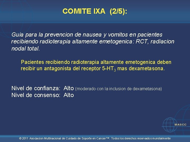 COMITE IXA (2/5): Guia para la prevencion de nausea y vomitos en pacientes recibiendo