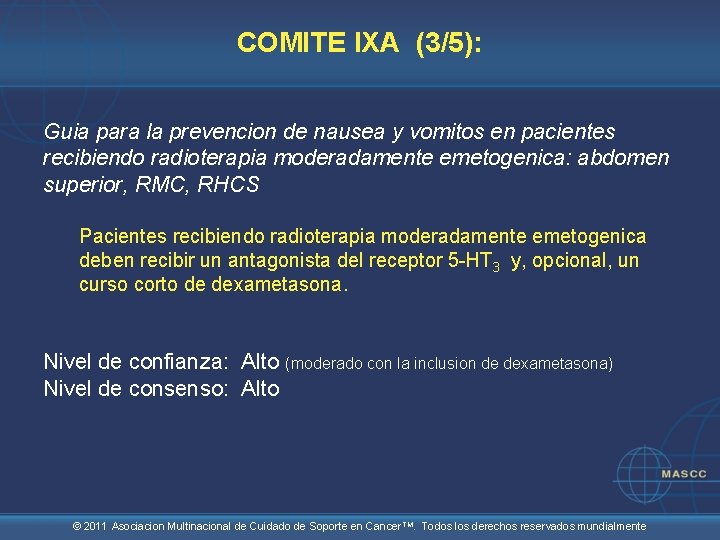 COMITE IXA (3/5): Guia para la prevencion de nausea y vomitos en pacientes recibiendo