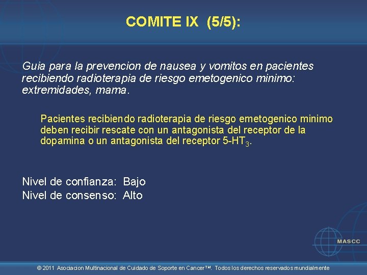 COMITE IX (5/5): Guia para la prevencion de nausea y vomitos en pacientes recibiendo