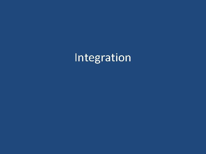 Integration 