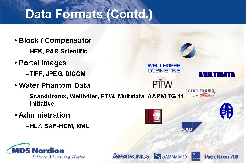 Data Formats (Contd. ) • Block / Compensator – HEK, PAR Scientific • Portal