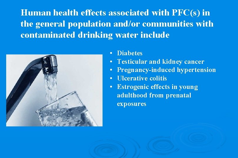 Human health effects associated with PFC(s) in the general population and/or communities with contaminated