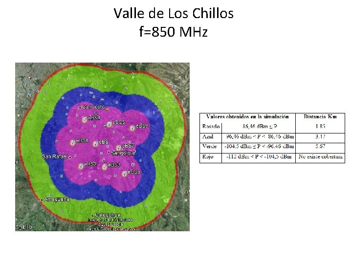 Valle de Los Chillos f=850 MHz 