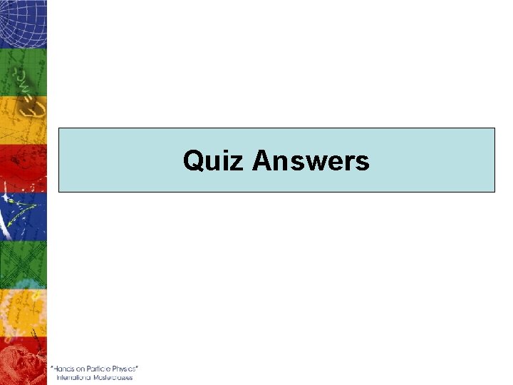 Quiz Answers 