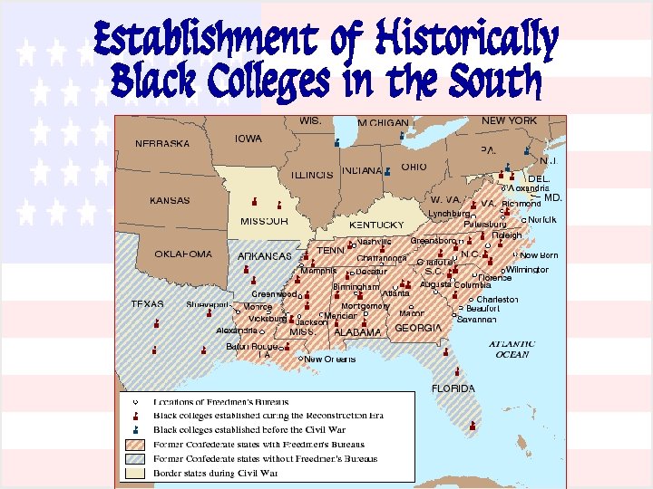 Establishment of Historically Black Colleges in the South Establishment of Historically Black Colleges in the South