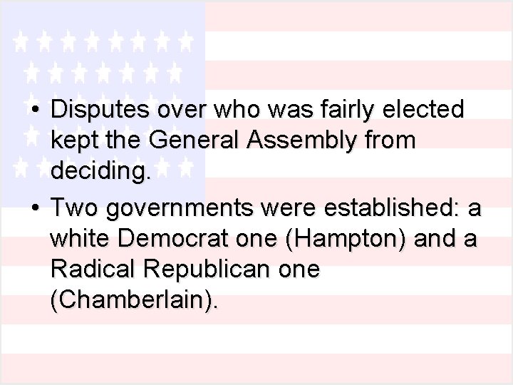 • Disputes over who was fairly elected kept the General Assembly from deciding. • Disputes over who was fairly elected kept the General Assembly from deciding.