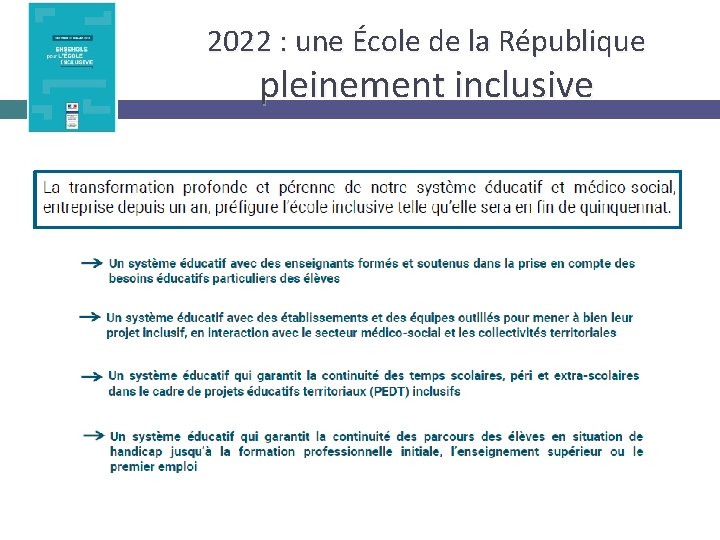 2022 : une École de la République pleinement inclusive 