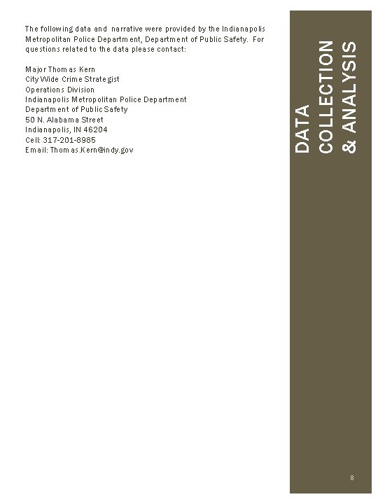 Major Thomas Kern City Wide Crime Strategist Operations Division Indianapolis Metropolitan Police Department of