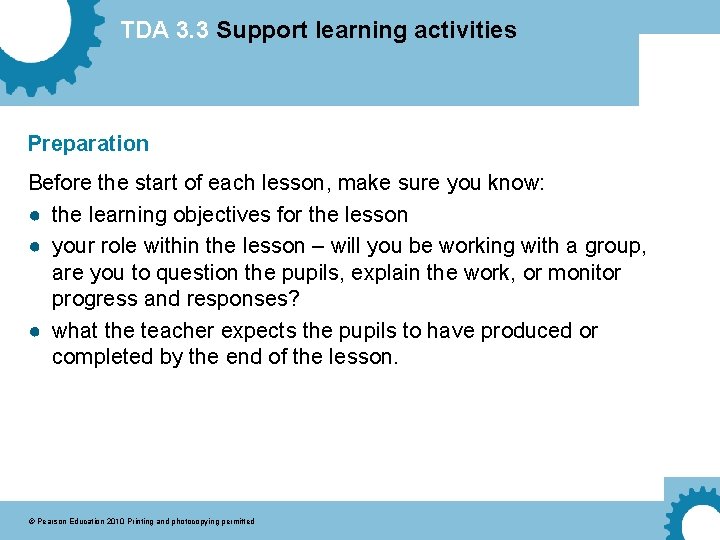 TDA 3. 3 Support learning activities Preparation Before the start of each lesson, make
