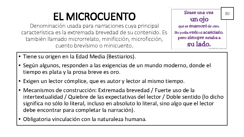 EL MICROCUENTO Denominación usada para narraciones cuya principal característica es la extremada brevedad de EL MICROCUENTO Denominación usada para narraciones cuya principal característica es la extremada brevedad de