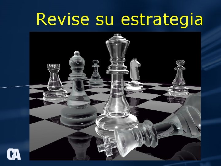 Revise su estrategia 