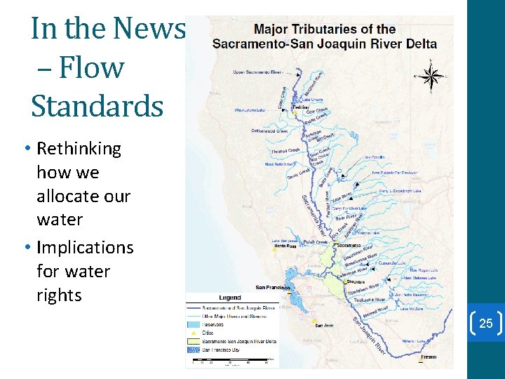 In the News – Flow Standards • Rethinking how we allocate our water •