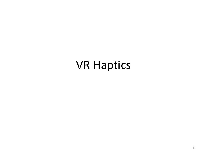 VR Haptics 1 