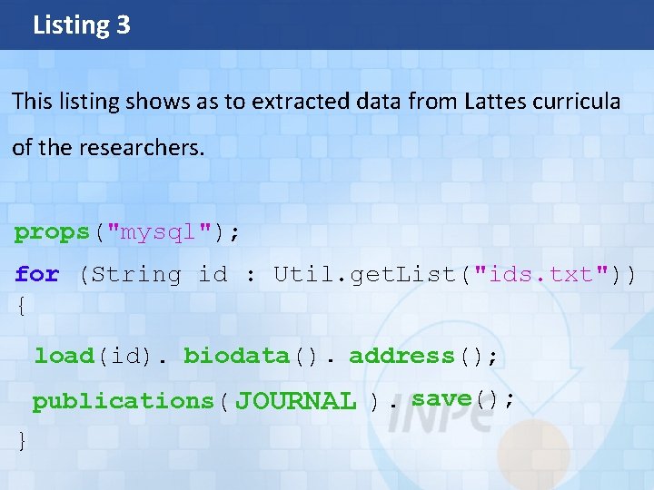 Listing 3 This listing shows as to extracted data from Lattes curricula of the