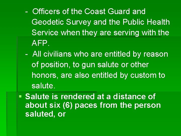 - Officers of the Coast Guard and Geodetic Survey and the Public Health Service